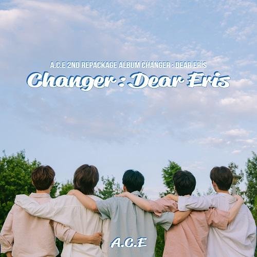 A.C.E - Changer : Dear Eris - K-Moon