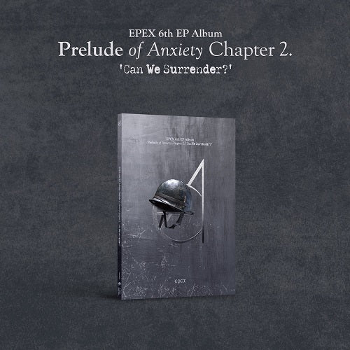 EPEX - Prelude Of Anxiety Chapter 2. – K-Moon
