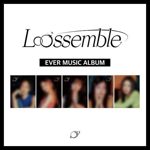 LOOSSEMBLE - Loossemble [Ever Music Album] - K-Moon