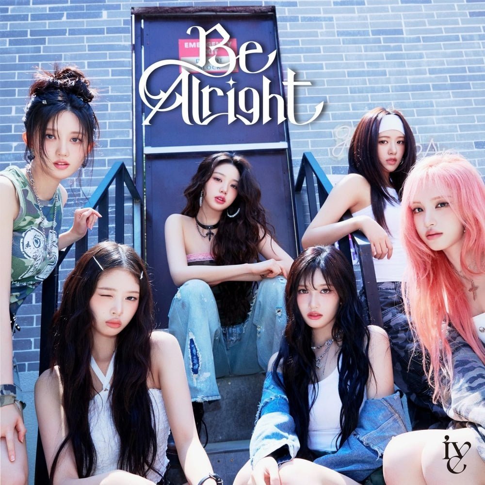IVE - Be Alright [regular + Tower Records POB] - K - Moon