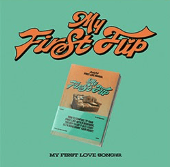 KICK FLIP - My First Flip [+Apple Music POB] - K - Moon