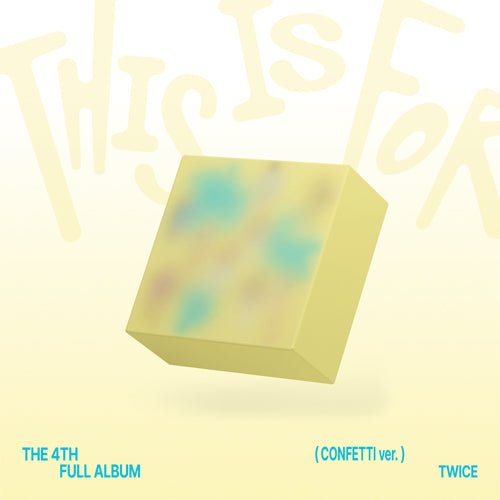 TWICE - This Is For [Confetti] - K - Moon