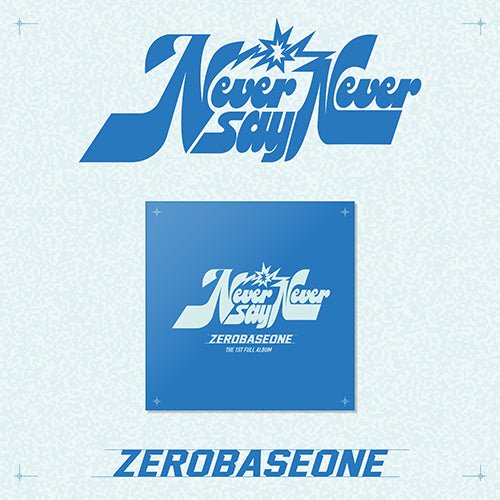 ZEROBASEONE - Never Say Never [Slam Dunk] - K - Moon