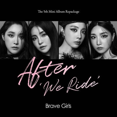 BRAVE GIRLS - After 'We Ride' - K-Moon