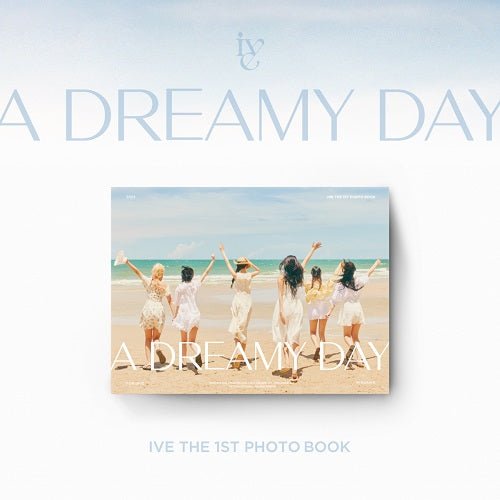 IVE - A Dreamy Day [1st Photobook] - K-Moon