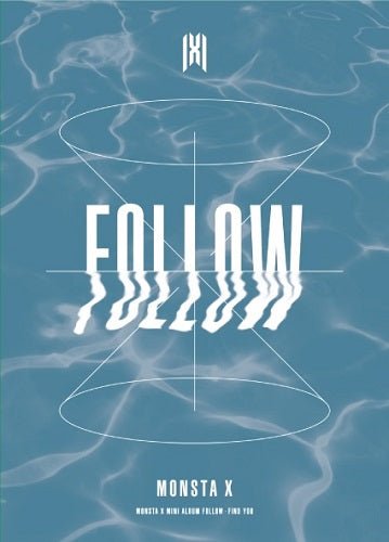 MONSTA X - Follow - Find You - K - Moon