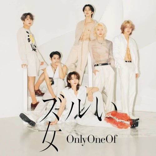 OnlyOneOf - Zurui Onna ズルい女 [Limited B] - K-Moon