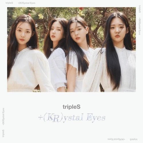 tripleS [+(KR)rystal Eyes] - Aesthetic - K-Moon