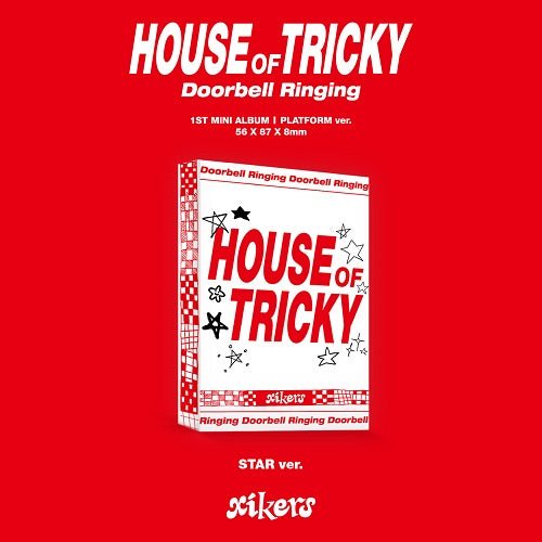 XIKERS - HOUSE OF TRICKY [Star version] - K-Moon
